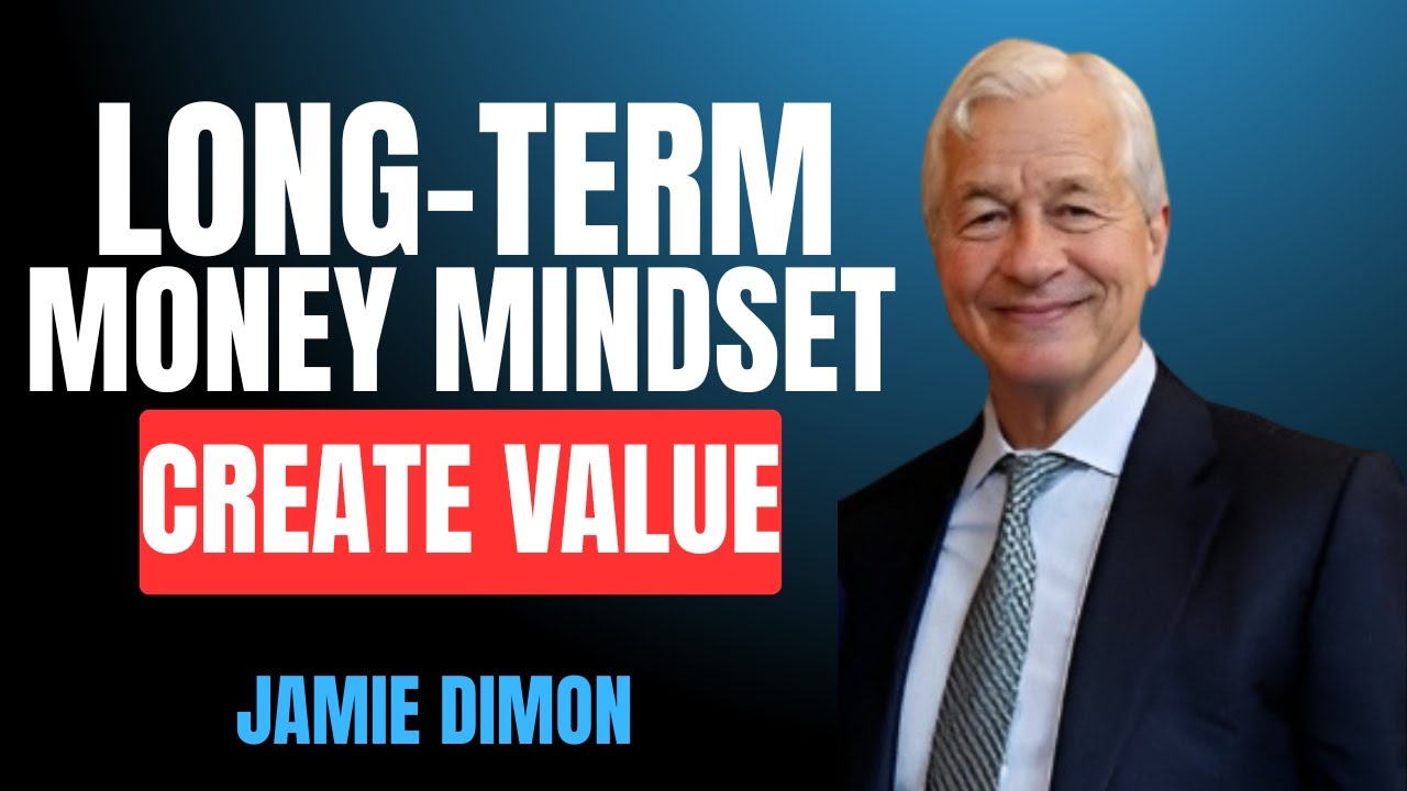 Jamie Dimon’s Best Financial Advice – How Rich People Really Think