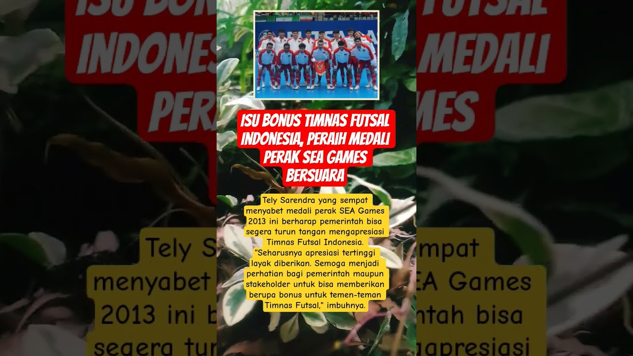Isu Bonus Timnas Futsal Indonesia, Peraih Medali Perak SEA Games Bersuara