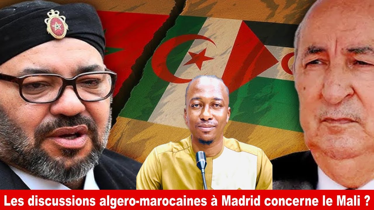 Algérie -Maroc-Front Polisario : le Mali interpellé ?