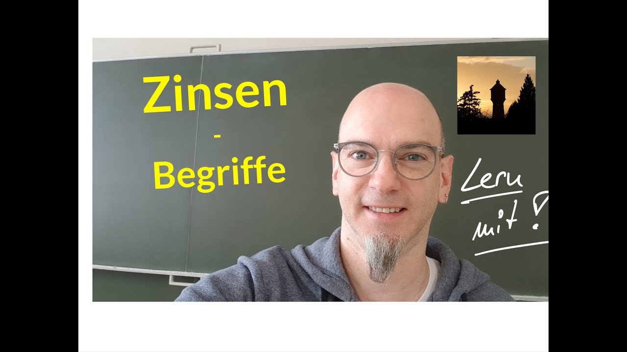 Zinsen 1 - Begriffe