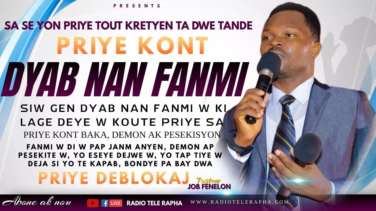 PRIYE KONT PESEKISYON |PRIYE KONT DYAB NAN FANMI| PASTEUR JOB FENELON