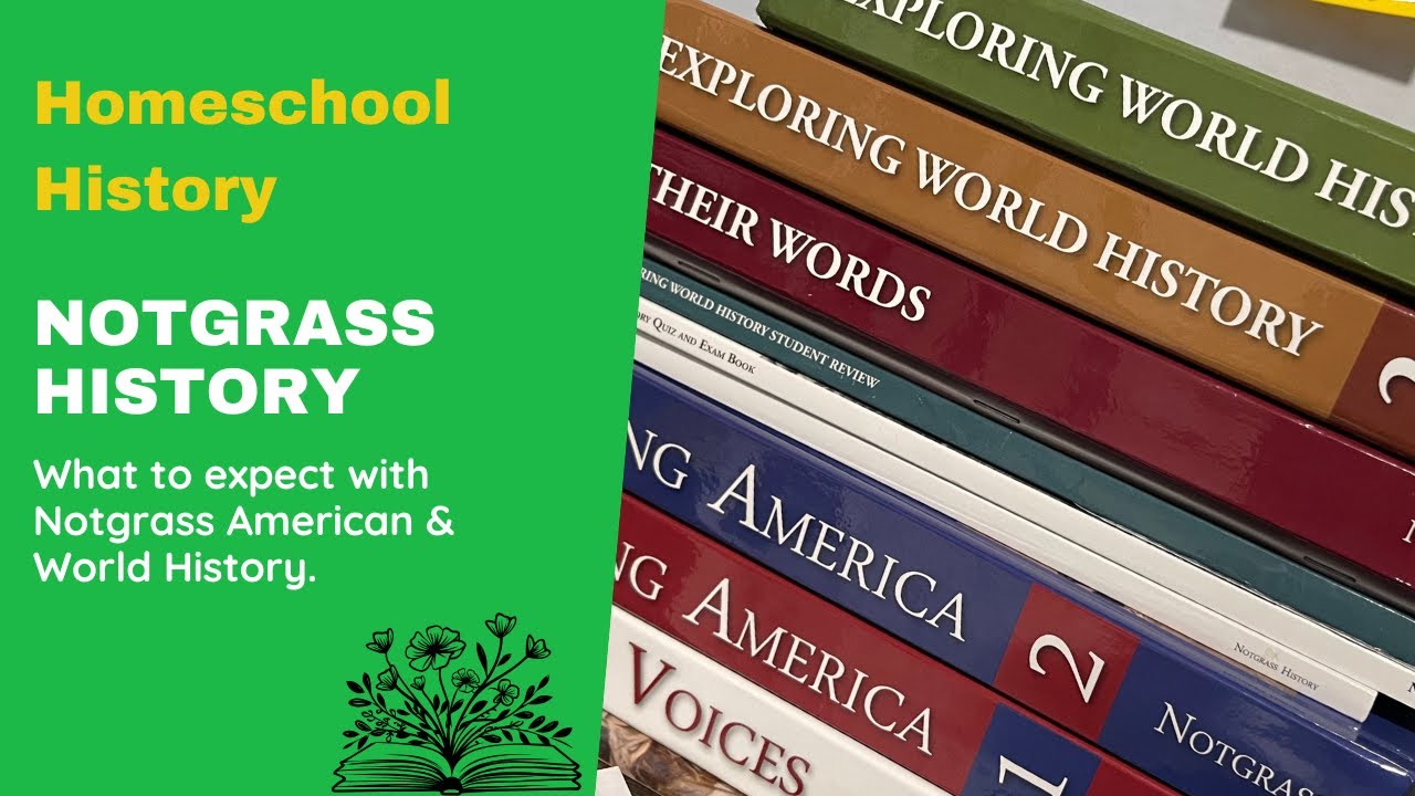 LET'S CHAT ABOUT HISTORY FOR HOMESCHOOLERS IN HIGH SCHOOL! NOTGRASS AMERICAN & WORLD HISTORY!