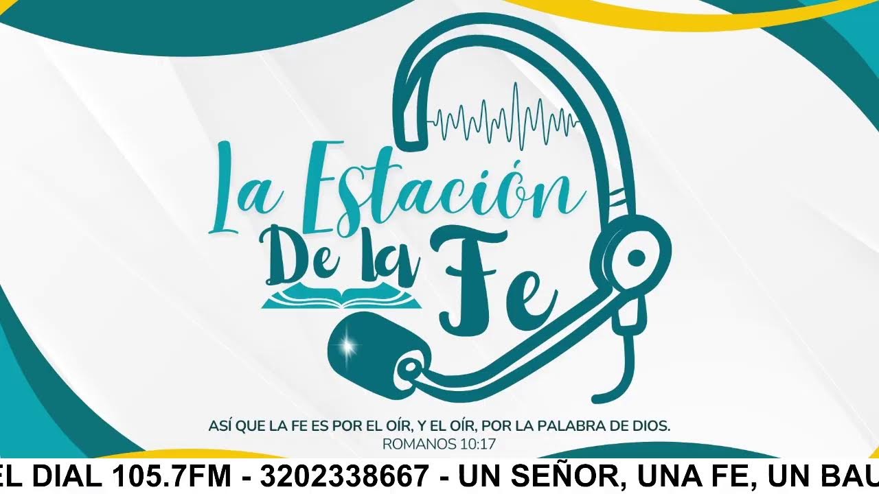 Transmisi&oacute;n en vivo de Emisora La estaci&oacute;n De la fe