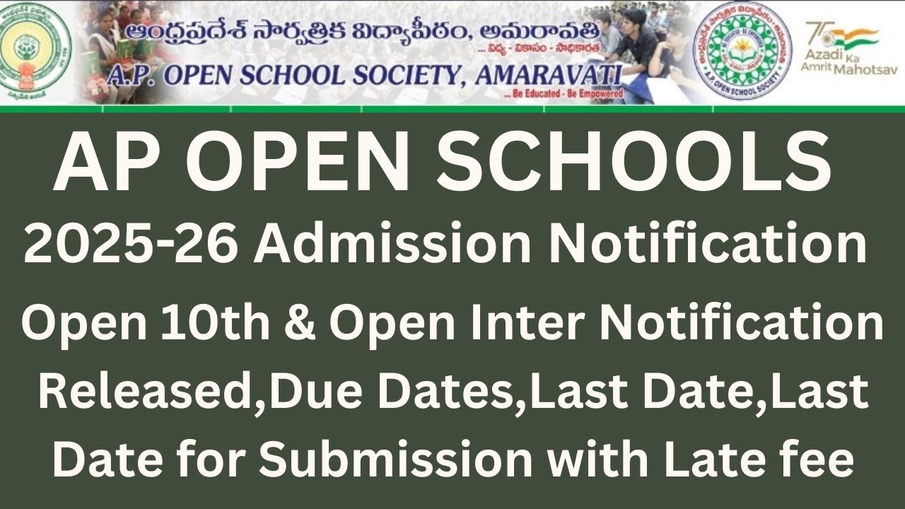 AP Open Schools APOSS tenth & Inter 2025-26 Admission Notification Released, Due Dates,Full Details
