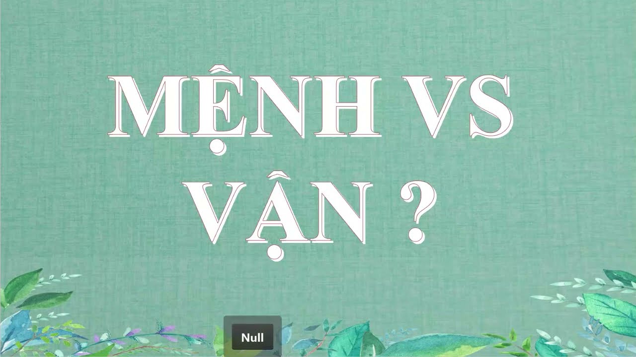 Mệnh Với Vận Trong Tử Vi Cái Nào Quan Trọng Hơn? - Khâm Thiên Tứ Hoá Minh Phương