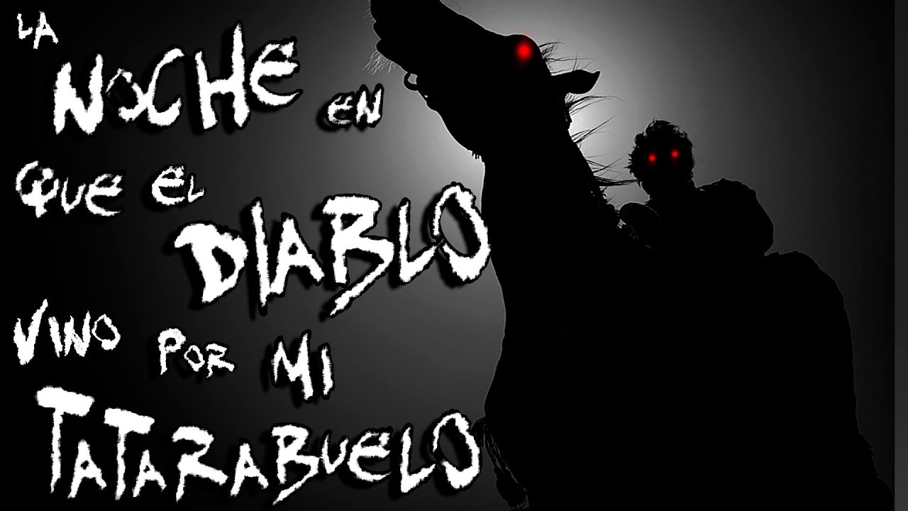 Relatos de Terror: La noche que el Diablo vino por mi tatarabuelo | Frecuencia Paranormal | FP