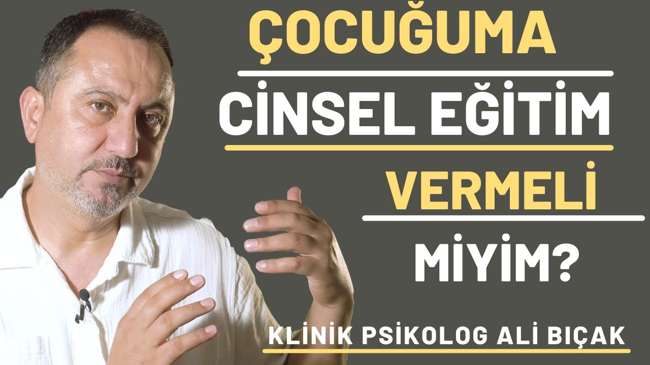 ÇOCUĞUMA #CİNSELEĞİTİM VERMELİ MİYİM? (Cinsellik Tabu Olmamalı)