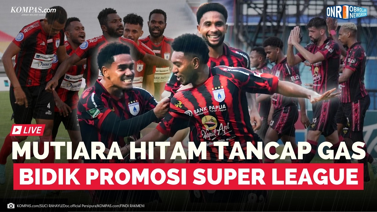 Mutiara Hitam Siap Comeback! Bos Persipura Bicara Peluang Promosi Super League