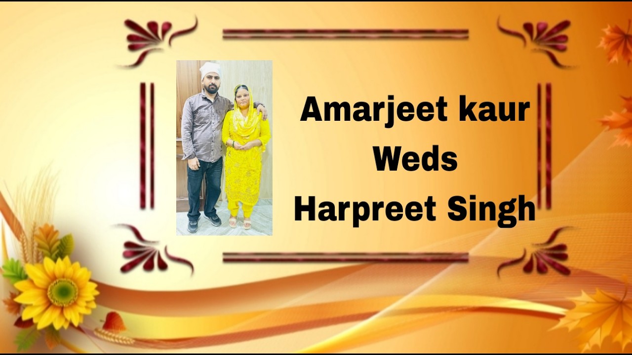 Wedding Ceremony Live ll Amarjeet kaur Weds Harpreet Singh