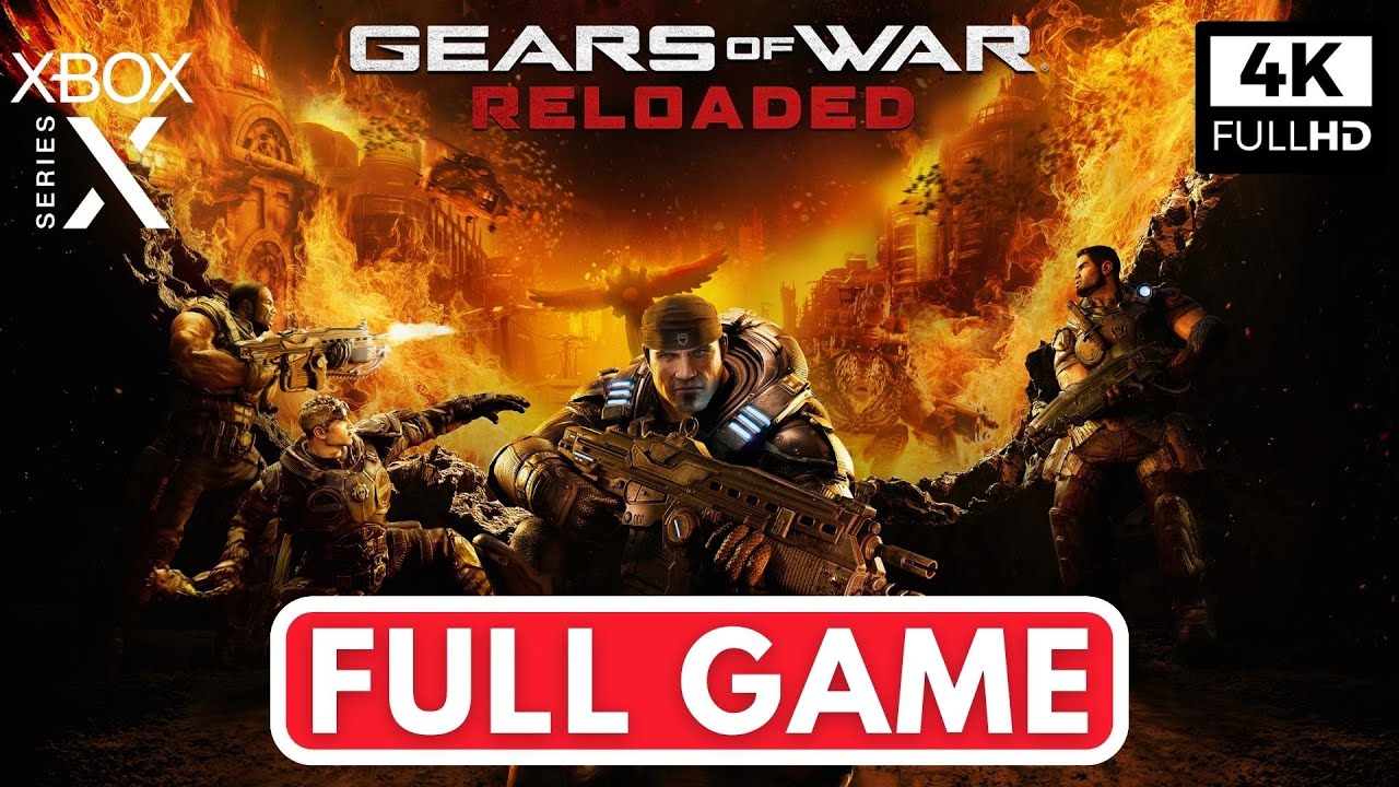GEARS OF WAR RELOADED FULL GAME 4K 60FPS XBOX SERIES X