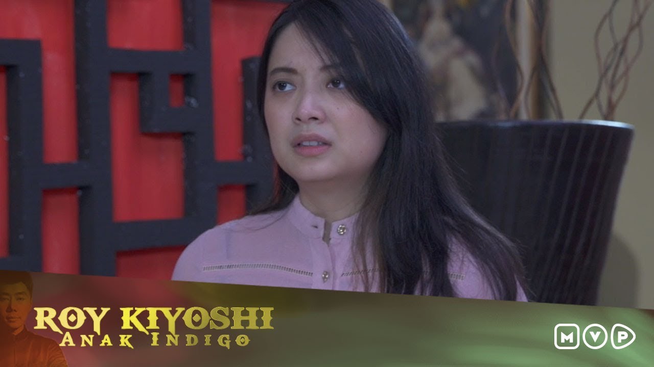 Roy Kiyoshi Anak Indigo Episode 6