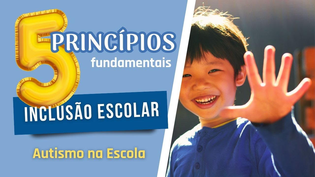 COMO GARANTIR A INCLUSÃO DE CRIANÇAS AUTISTAS NA ESCOLA | 5 PRÁTICAS ESSENCIAIS