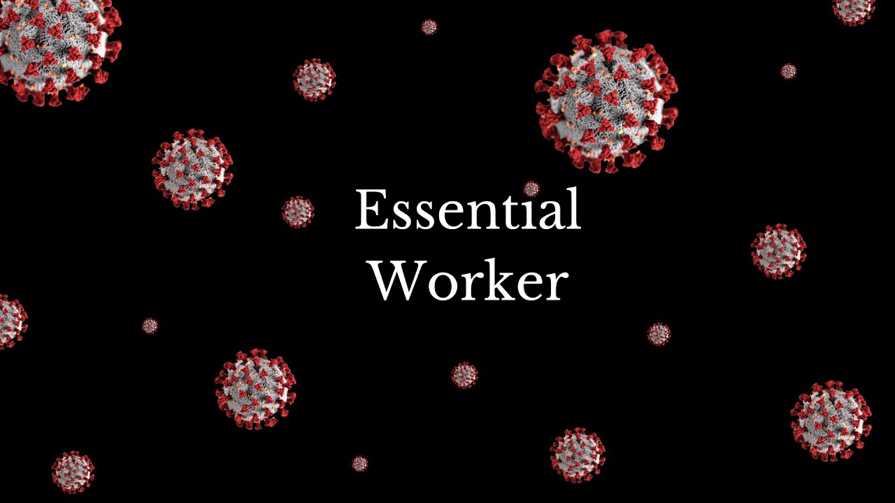 Essential Worker