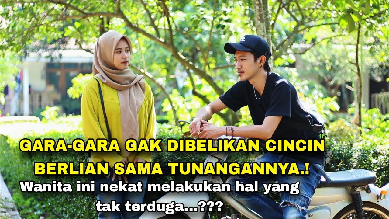 GARA-GARA GAK DIBELIKAN CINCIN BERLIAN SAMA TUNANGANNYA.!WANITA INI NEKAT MELAKUKAN HAL INI..?