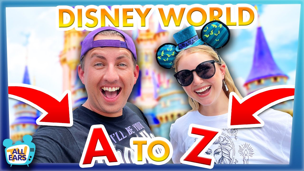 Disney World in Alphabetical Order -- A to Z Challenge