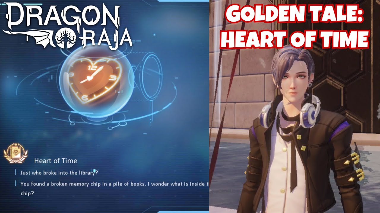 Dragon Raja | Heart of Time Golden Anecdote Tale (Full Guide)