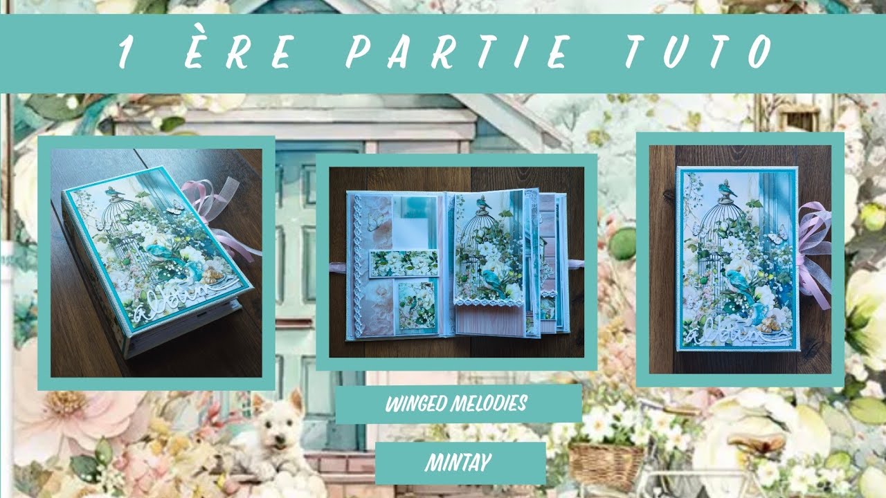 TUTO SCRAP 1ère partie tuto New Album Winged Melodies 🌸🐣 Partenariat Mam'Scrap