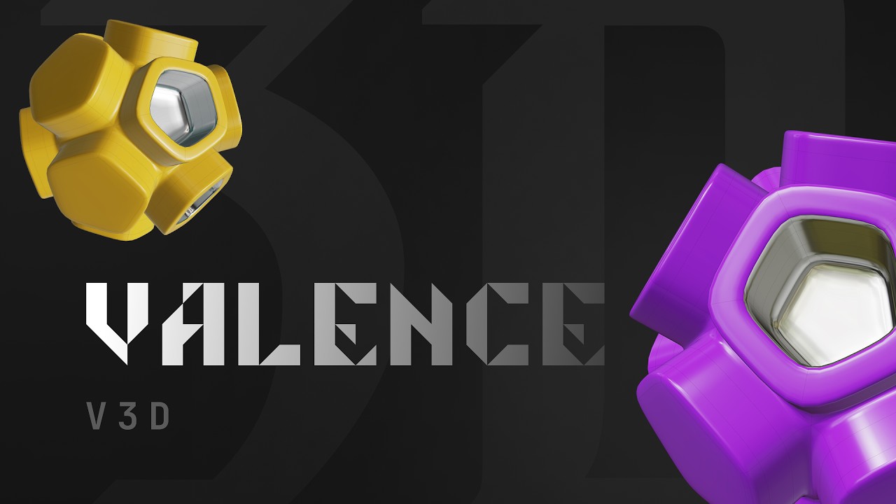 Valence 3D: The New Kid