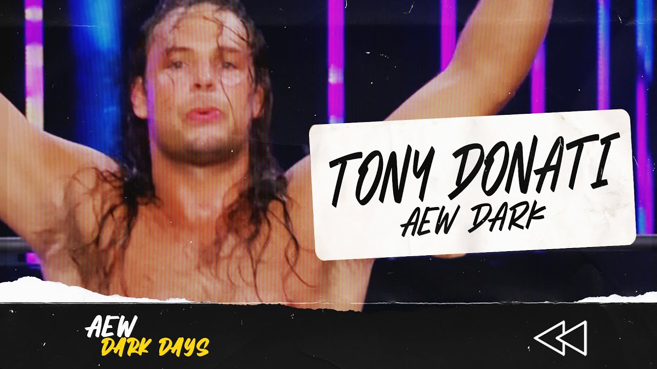 AEW Dark Days: Tony Donati