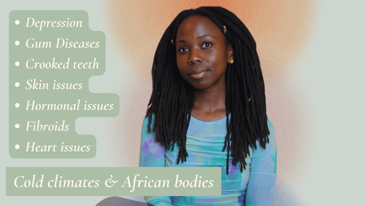 How living in a cold country impacted my health & wellbeing // Holistic decolonial health