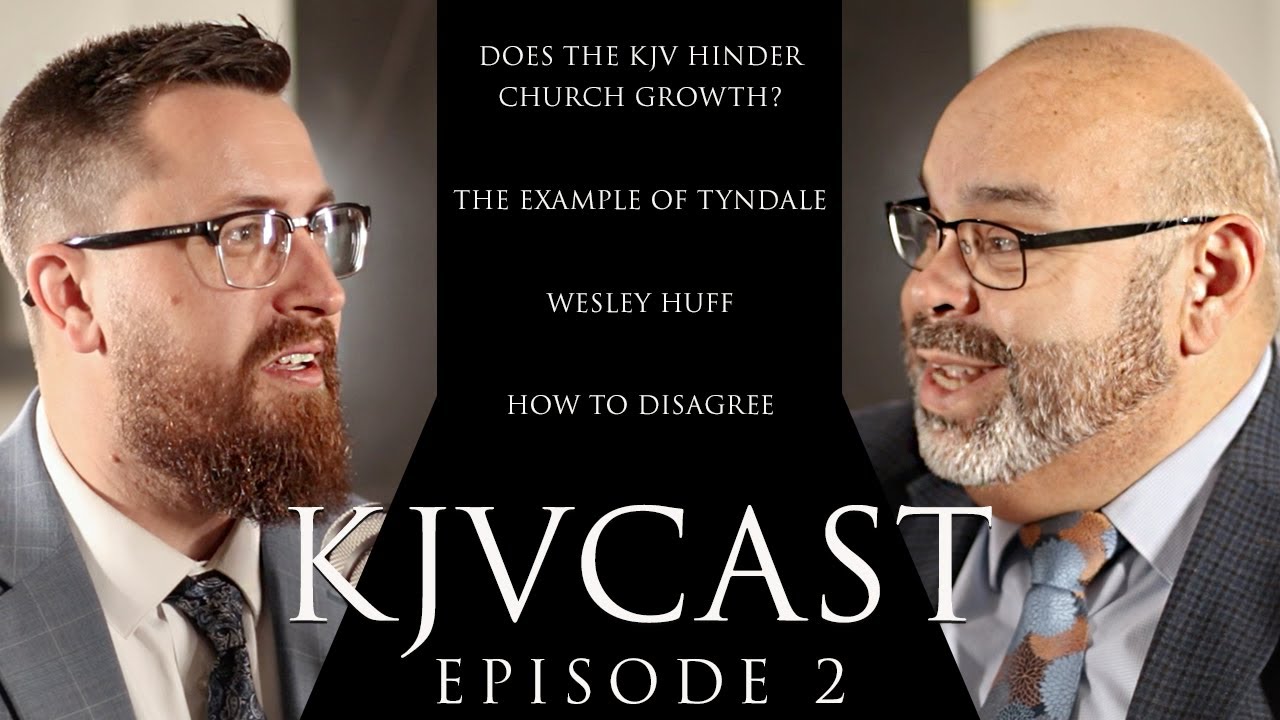 William Tyndale, Wes Huff & the KJV's Influence on the World - KJVCAST: E2 - Jason Georges