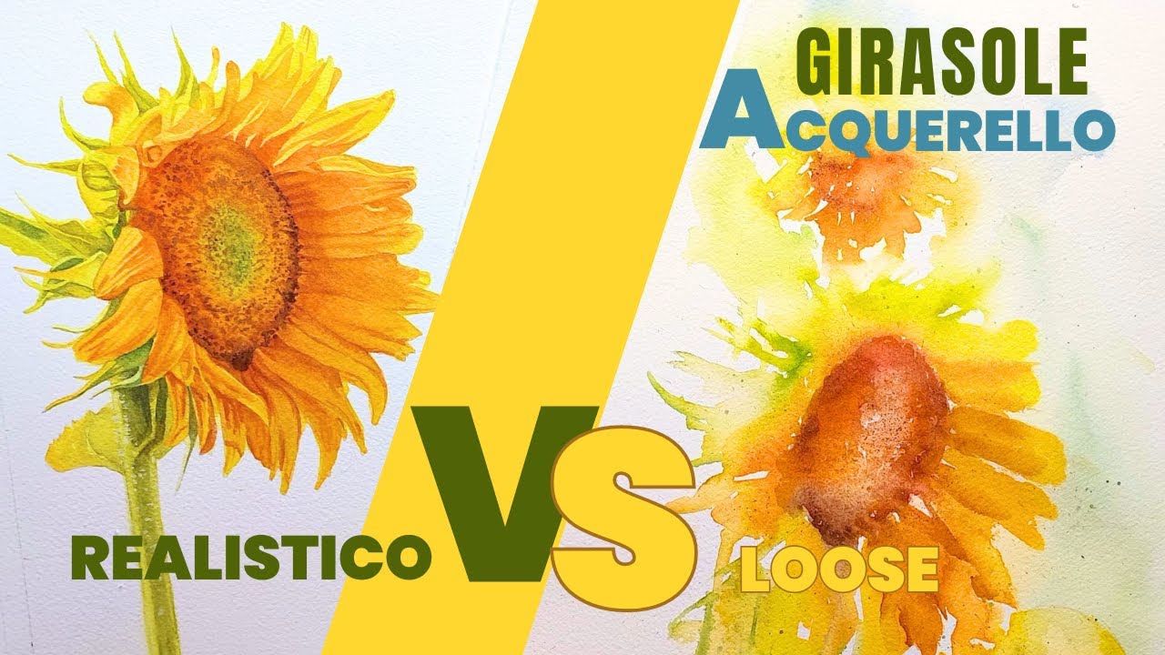 Girasole ad acquerello in due versioni 🌻 realistico e loose