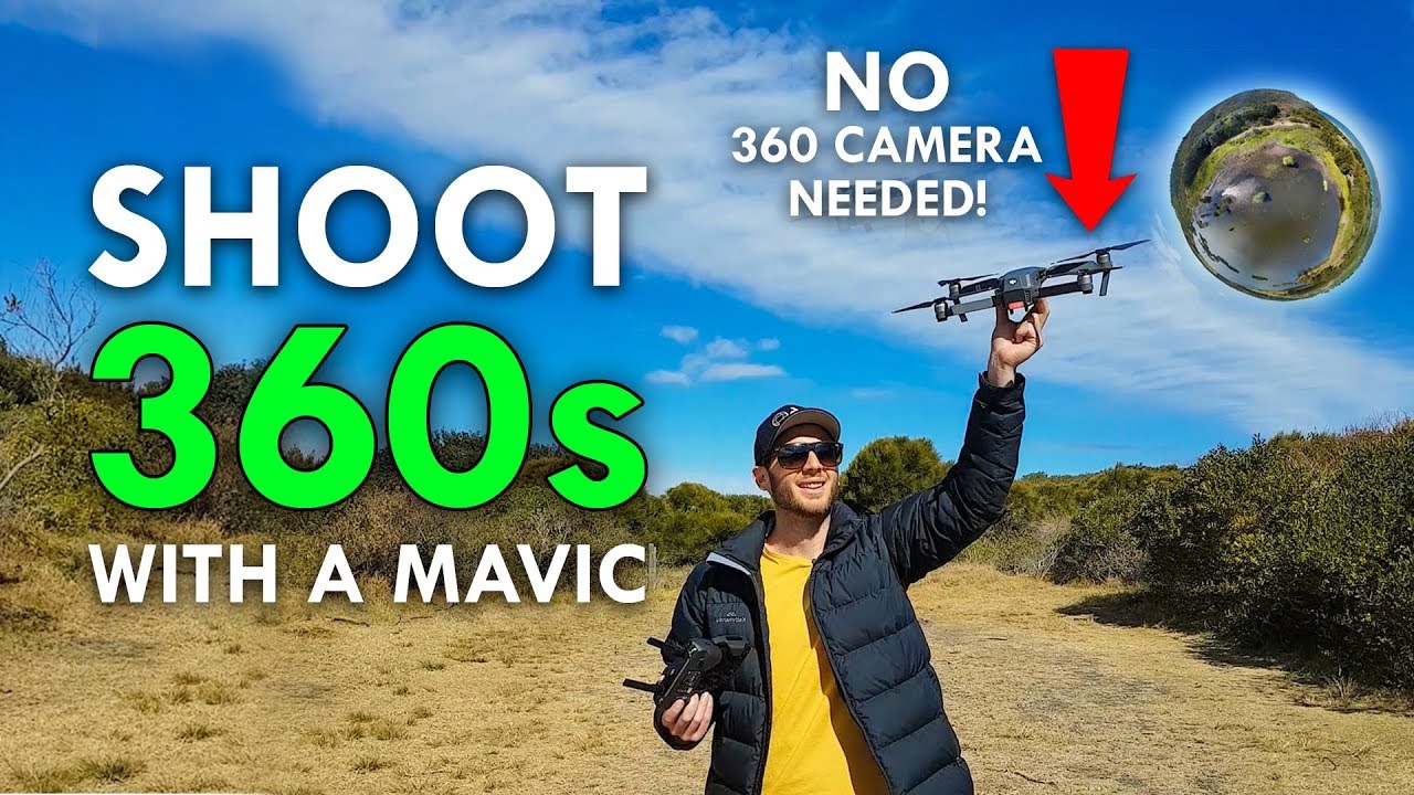 How To Shoot 360 Photos With A DJI Mavic Pro