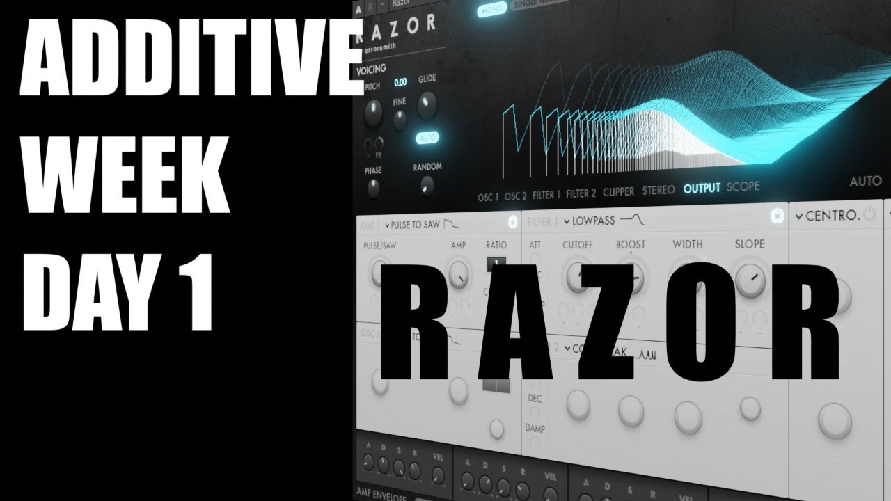 Additive week Day 1: Razor