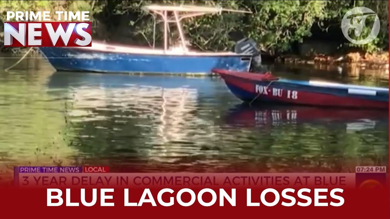3 Year Delay In Commercial Activities At Blue Lagoon Bleeding Pockets | TVJ News