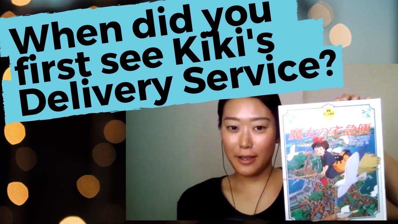 Learn Japanese with Simple Conversations - When did you first see Kiki's Delivery Service?