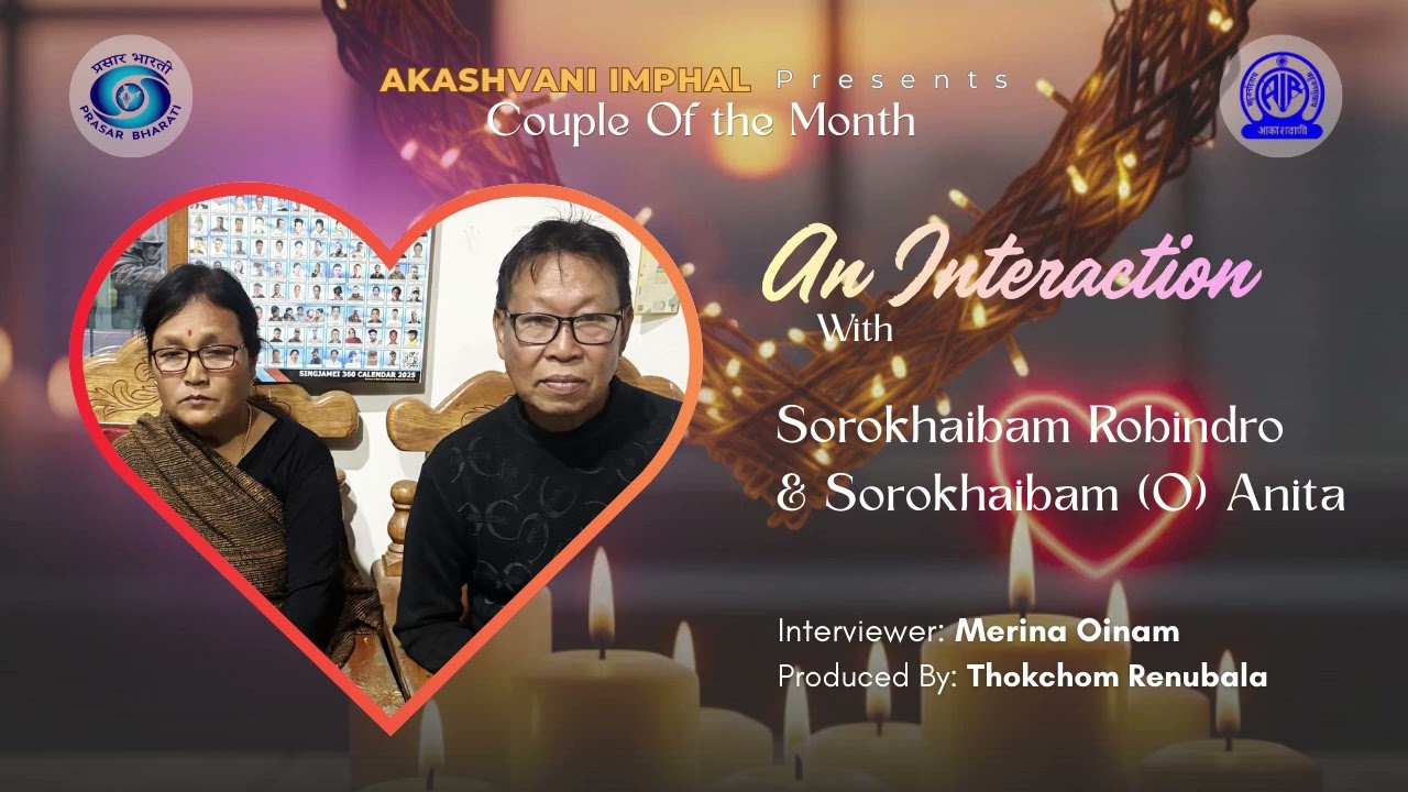 Warini Punsi Khongburoigi || Couple Of the Month || Interaction With Sorokkhaibam Robindro.