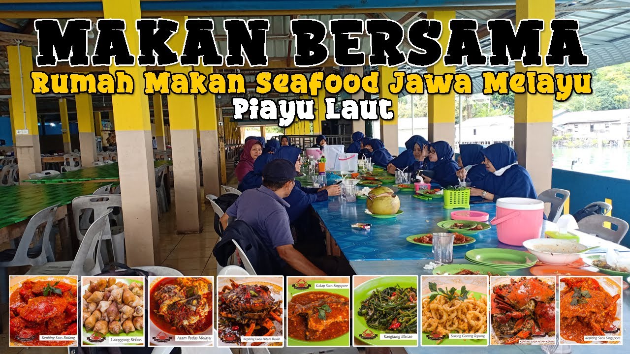 Makan Bersama di Rumah Makan Seafood Jawa Melayu 2 Piayu Laut || Recommended❗