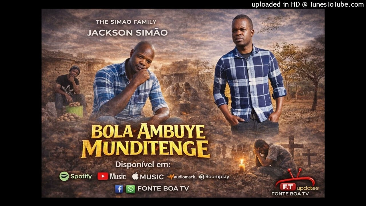 Jackson simao (BOLA MBUYE MUNDITENGE)