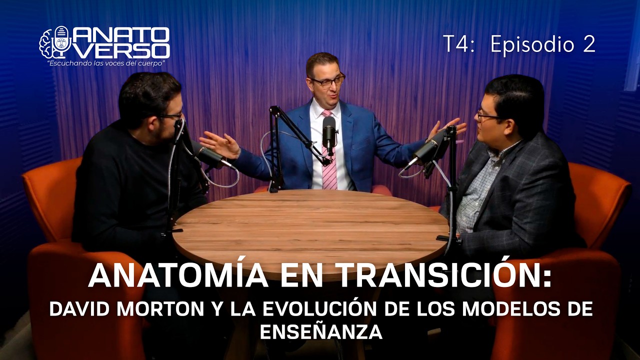 Anatomía en transición: David Morton y la evolución de los modelos de enseñanza