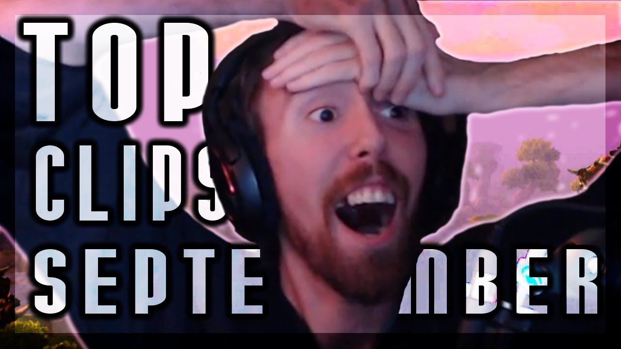 Asmongold's Top Clips of September