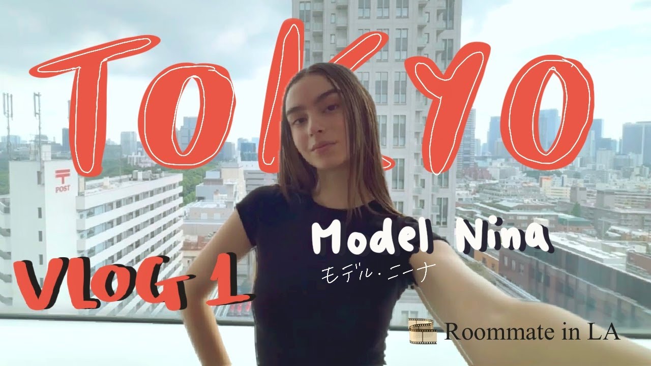 Tokyo Life Vlog 1 | Nina ニーナの東京ライフとお仕事