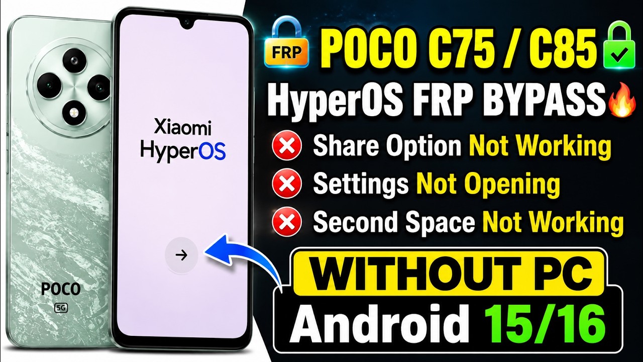 POCO C75 & C85 FRP Bypass || POCO C75 FRP Bypass Android 16 Without PC | keyboard Not working ❌
