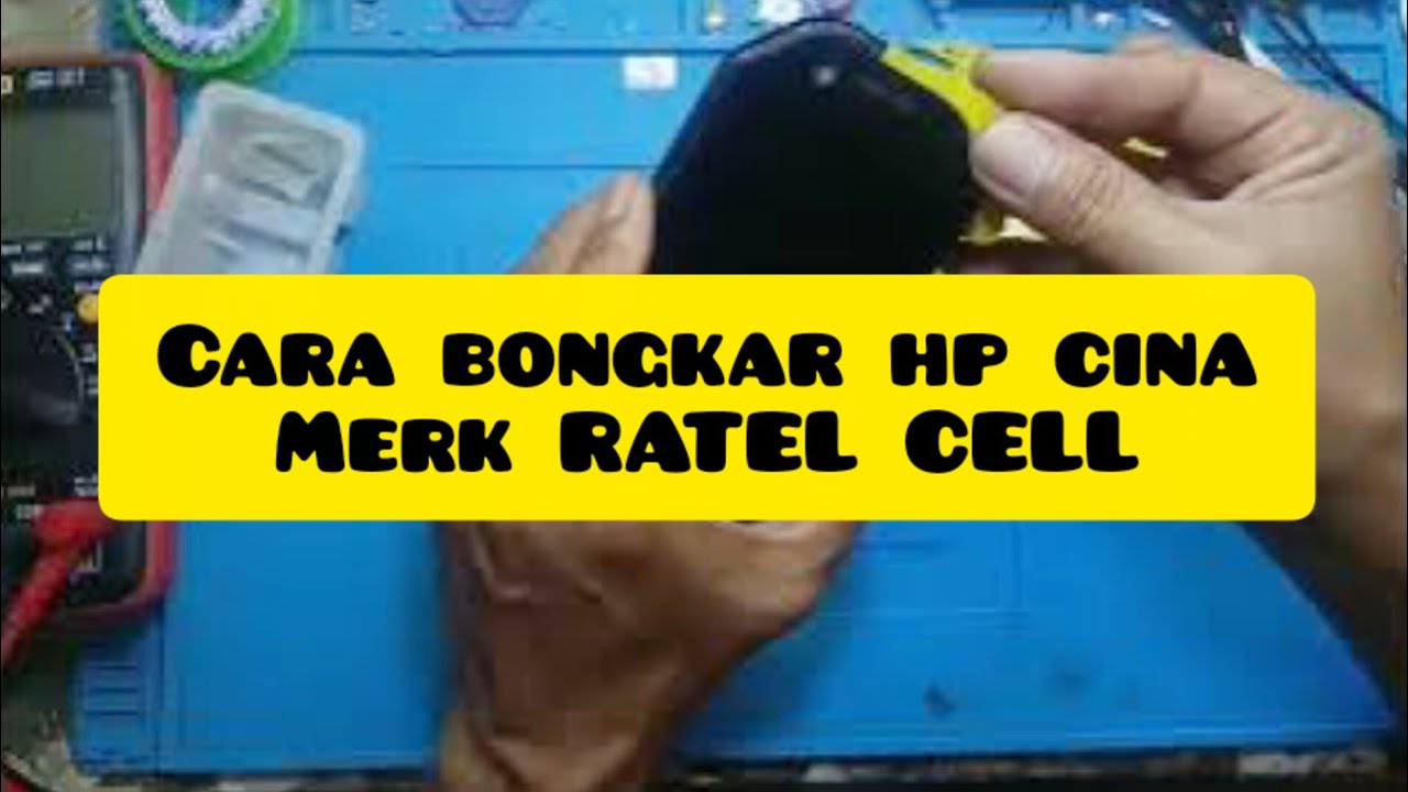 cara bongkar hp cina ratel cell || ratel cell disassembly #disassembly