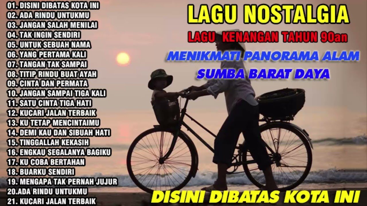 LAGU NOSTALGIA PALING DICARI || LAGU TEMBANG KENANGAN TEMAN DIPERJALANAN || LAGU TAHUN 90an