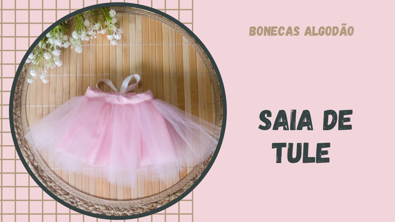 Saia de Tule - Bonecas Algodão