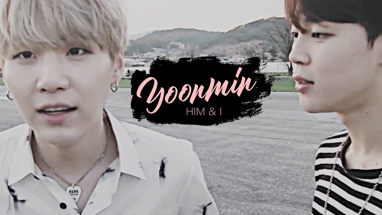 YOONMIN | Him & I