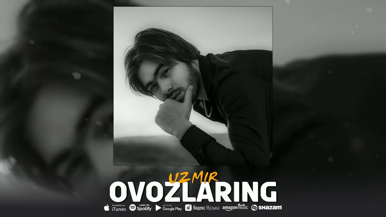 UZmir - Ovozlaring (Music) | Узмир - Овозларинг