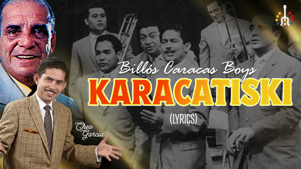 Karacatiski – Billo’s Caracas Boys & Cheo García | Merengue Clásico | Video Letra