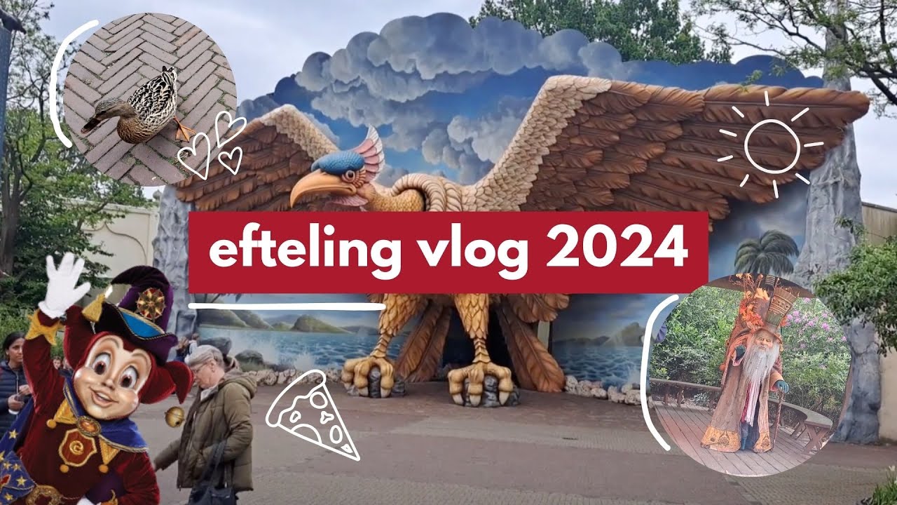 i went to efteling!  (efteling vlog 2024)