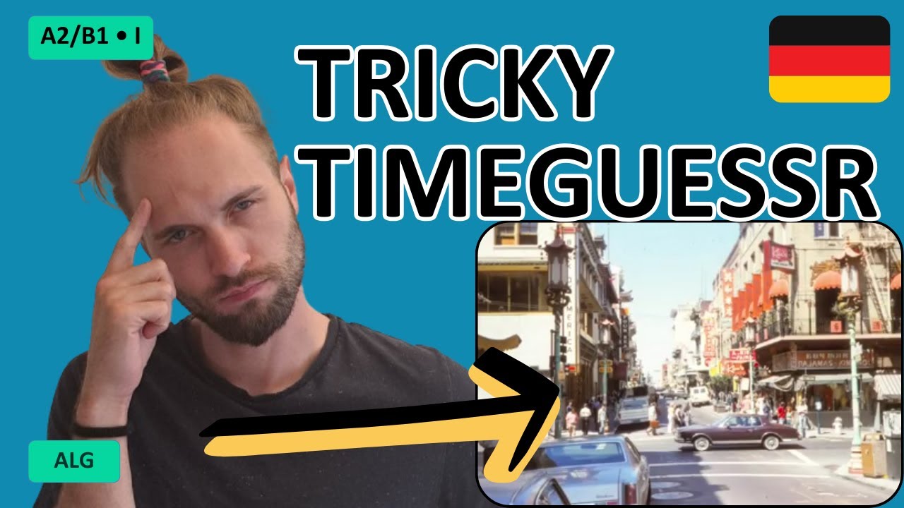 This always gets me… 😁 | TimeGuessr | German Intermediate CI