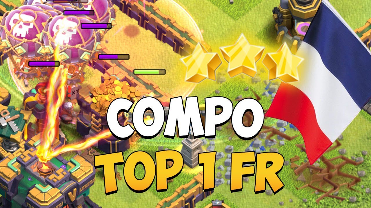 JE JOUE LA COMPO DU 1ER JOUEUR FRANCAIS - Clash of Clans