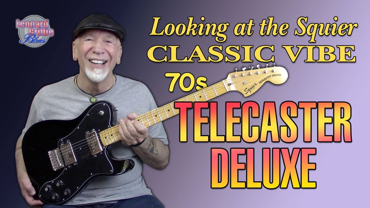 The Squier Classic Vibe 70s Telecaster Deluxe