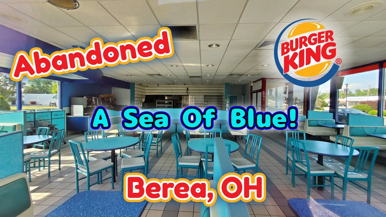 A Sea Of Blue! - Abandoned Burger King - Berea, OH