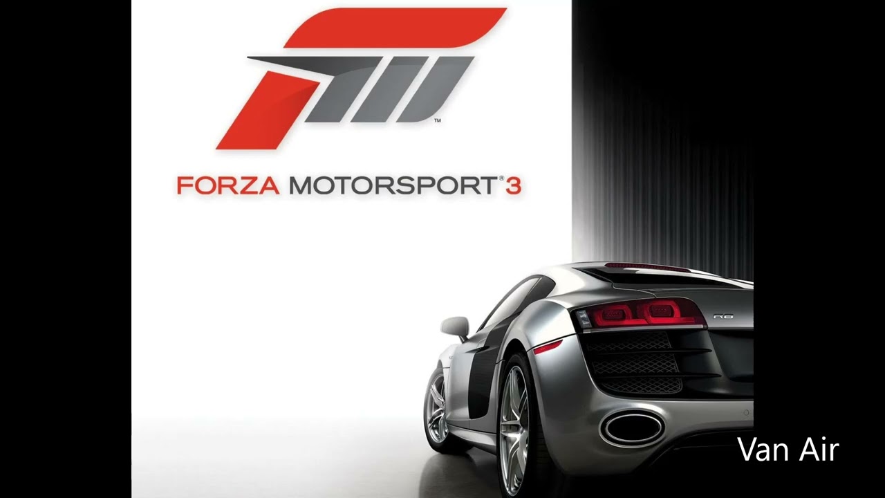 Van Air - Lance Hayes [Forza Motorsports 3 Soundtrack]