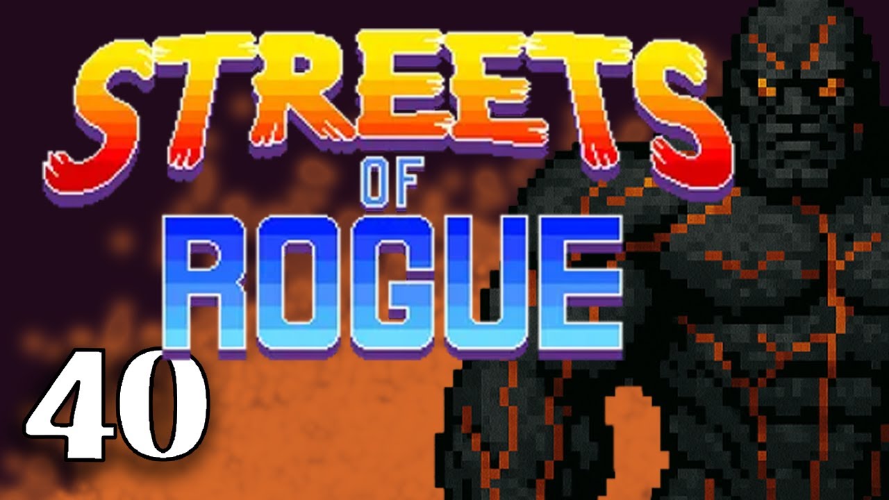 The shadow of fame | Streets of Rogue - ep 40